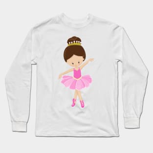 Ballerina, Ballet Dancer, Ballet Girl, Brown Hair Long Sleeve T-Shirt